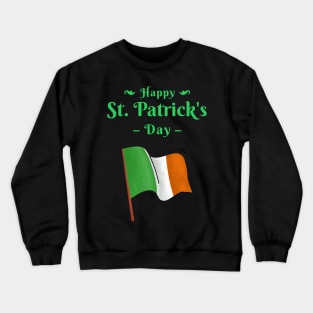 Happy St Patricks Day Crewneck Sweatshirt